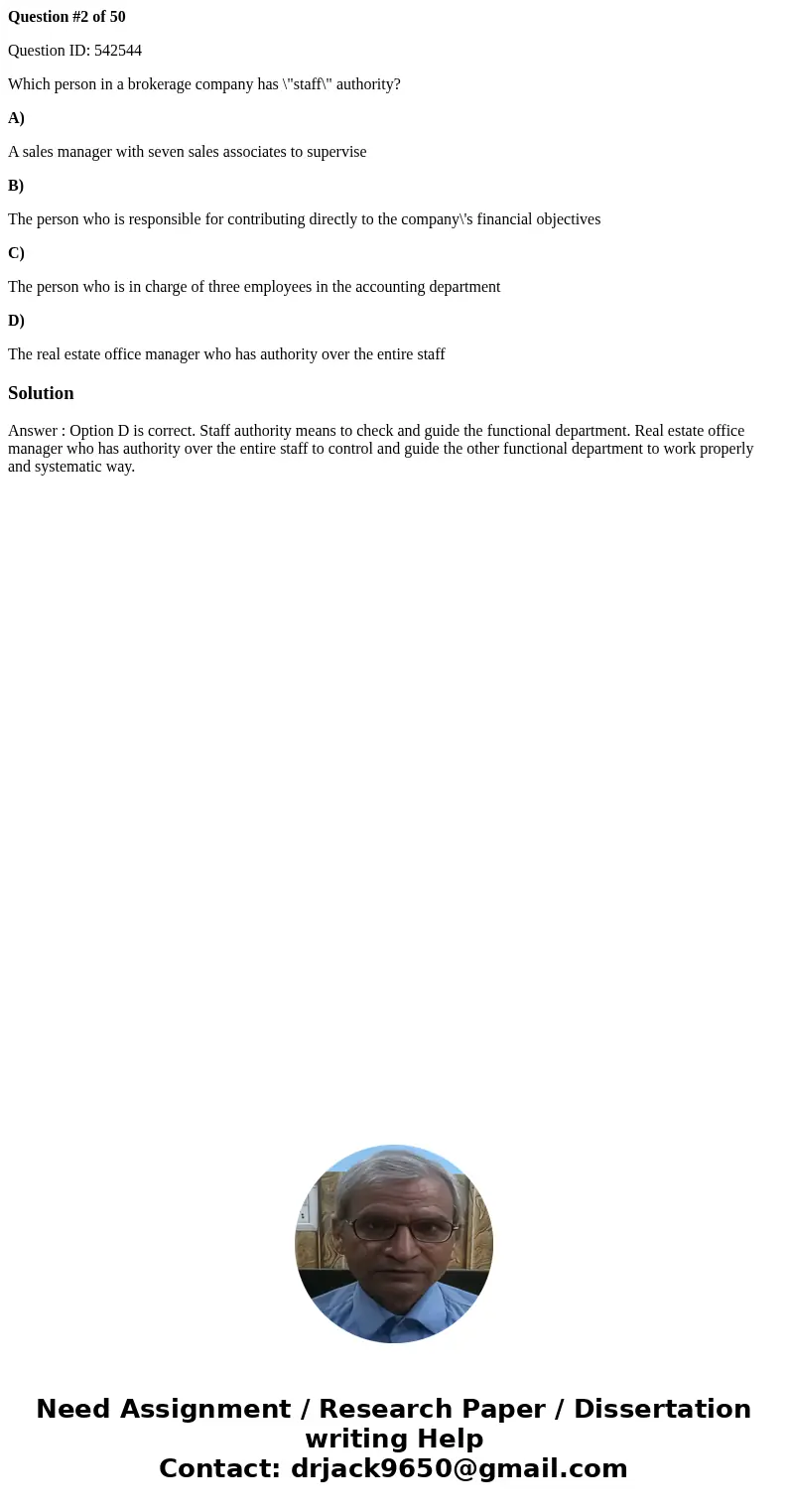 Question #2 of 50 Question ID: 542544 Which person in a brokerage company has \ Question #2 of 50 Question ID: 542544 Which person in a brokerage company has \
