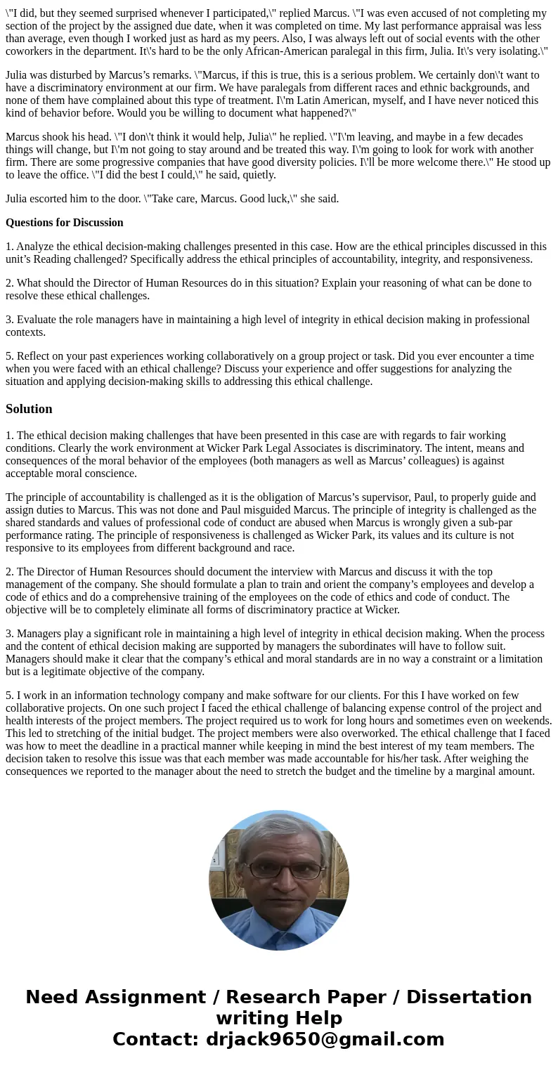 Scenario Julia Hernandez, Director of Human Resources at Wicker Park Legal Associates, stood up to greet Marcus Johnson when he entered her office. The Employe  Scenario Julia Hernandez, Director of Human Resources at Wicker Park Legal Associates, stood up to greet Marcus Johnson when he entered her office. The Employe