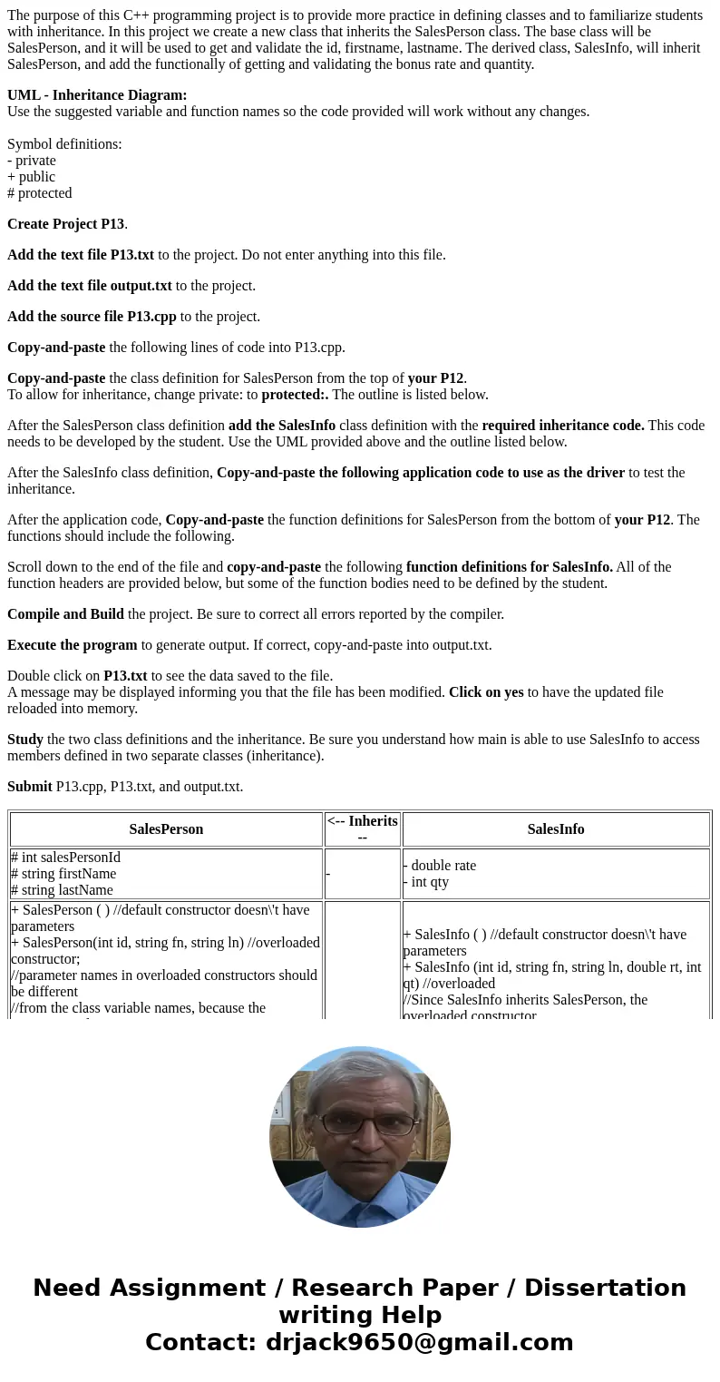 The purpose of this C++ programming project is to provide more practice in defining classes and to familiarize students with inheritance. In this project we cre The purpose of this C++ programming project is to provide more practice in defining classes and to familiarize students with inheritance. In this project we cre