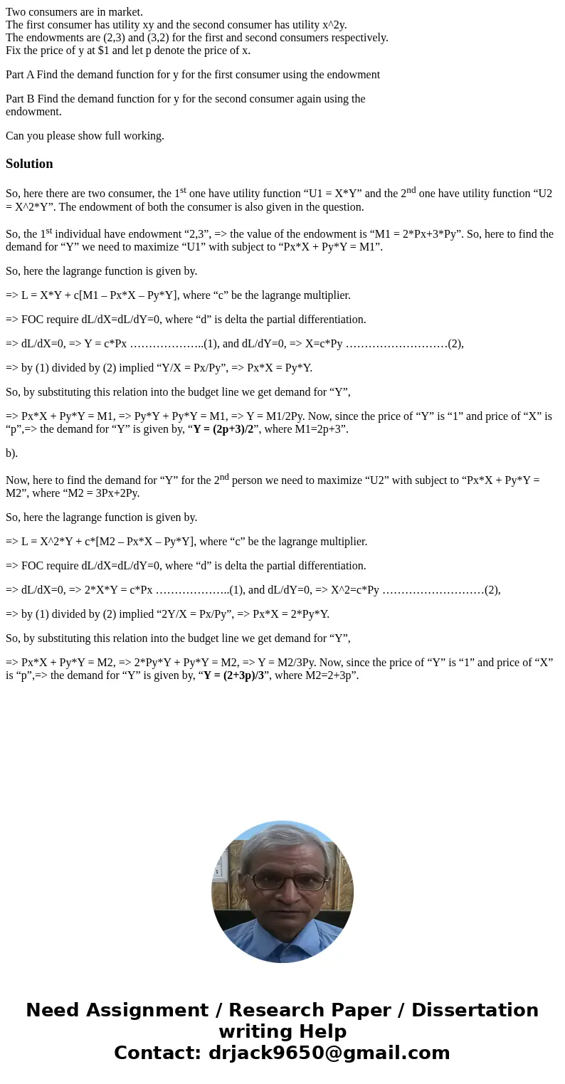 Two consumers are in market. The first consumer has utility xy and the second consumer has utility x^2y. The endowments are (2,3) and (3,2) for the first and se Two consumers are in market. The first consumer has utility xy and the second consumer has utility x^2y. The endowments are (2,3) and (3,2) for the first and se