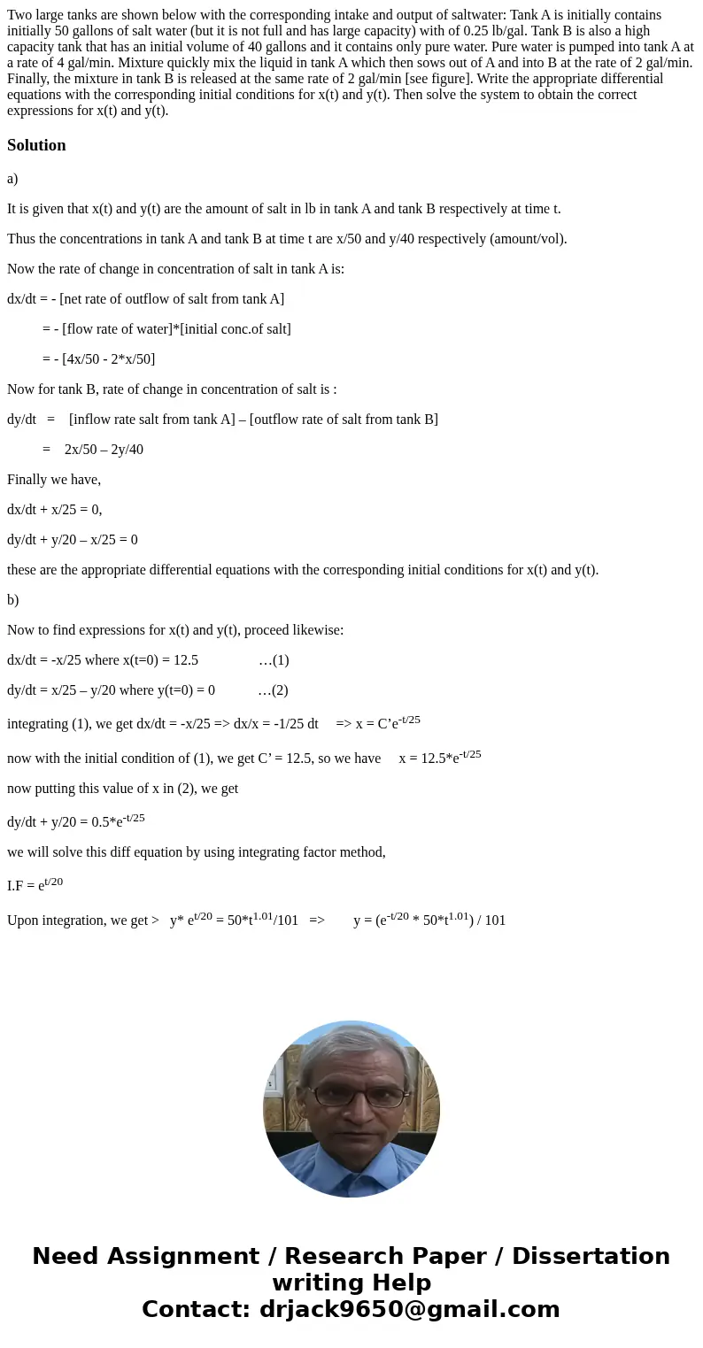  Two large tanks are shown below with the corresponding intake and output of saltwater: Tank A is initially contains initially 50 gallons of salt water (but it 