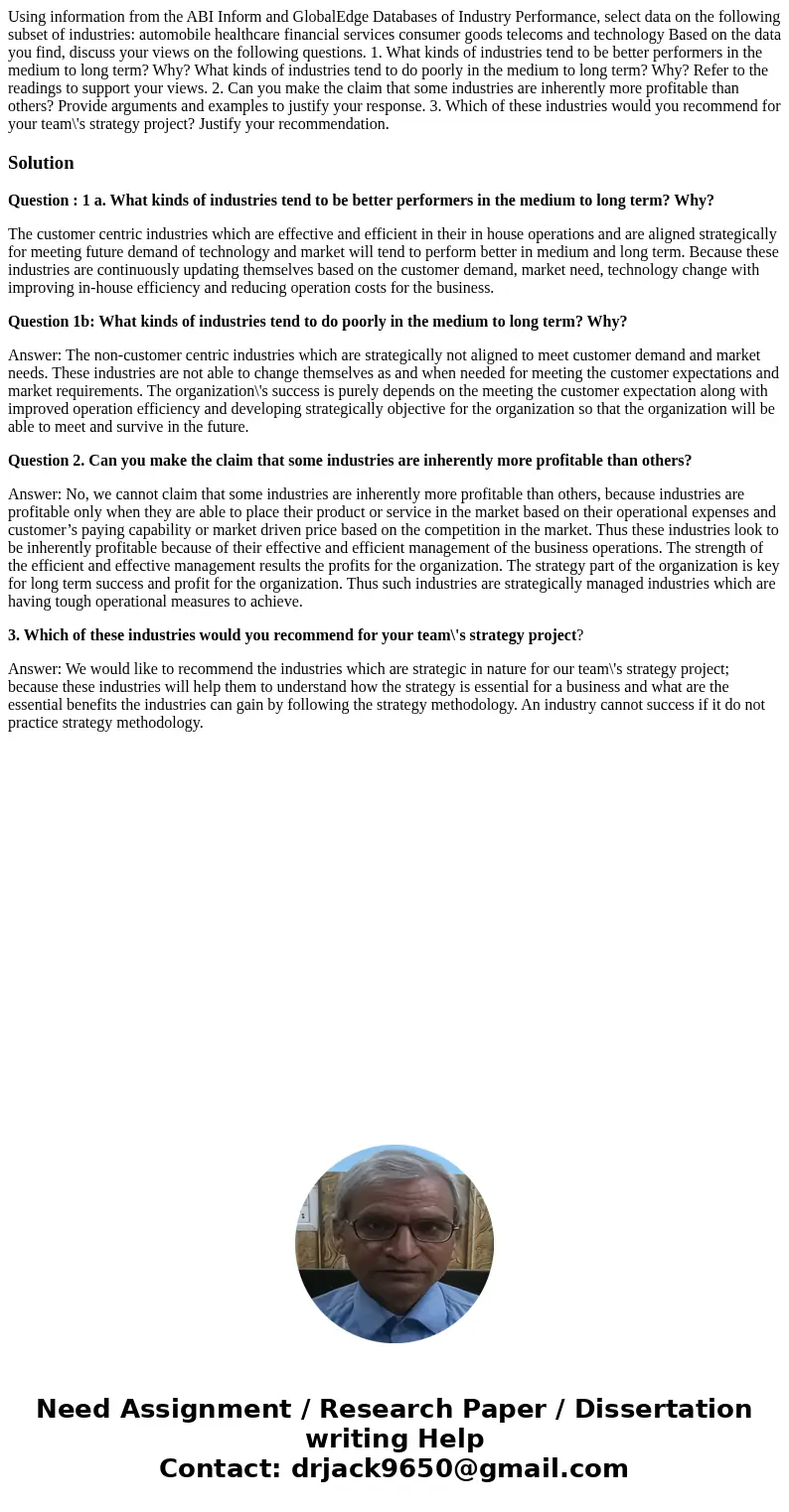 Using information from the ABI Inform and GlobalEdge Databases of Industry Performance, select data on the following subset of industries: automobile healthcare