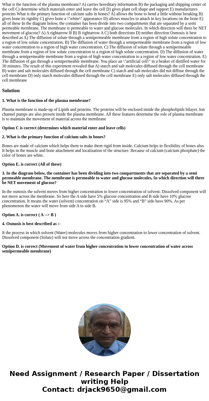 What is the function of the plasma membrane? A) carries hereditary information B) the packaging and shipping center of the cell C) determine which materials en  What is the function of the plasma membrane? A) carries hereditary information B) the packaging and shipping center of the cell C) determine which materials en