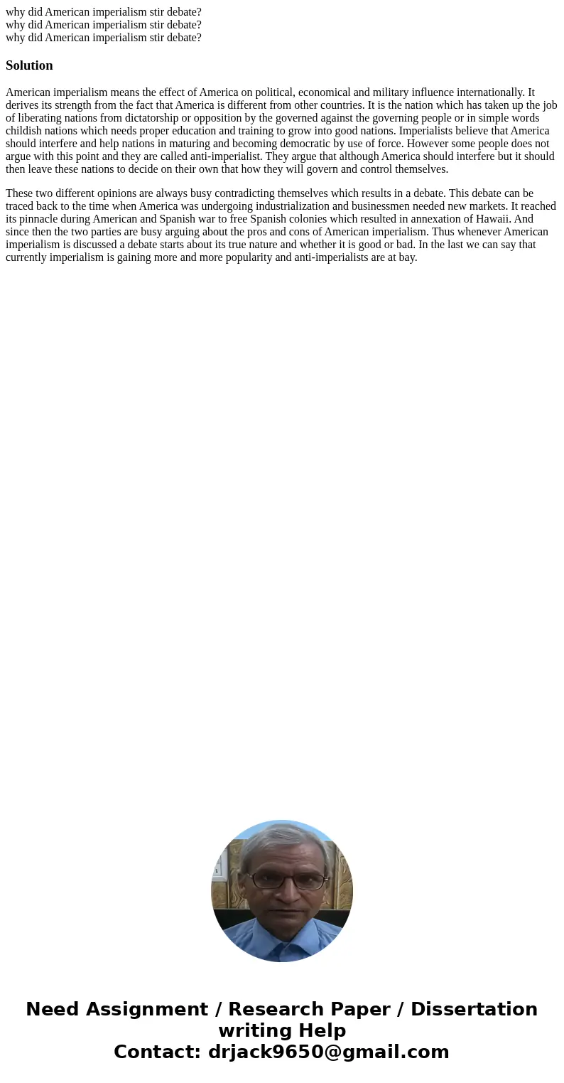 why did American imperialism stir debate? why did American imperialism stir debate? why did American imperialism stir debate?SolutionAmerican imperialism means  why did American imperialism stir debate? why did American imperialism stir debate? why did American imperialism stir debate?SolutionAmerican imperialism means