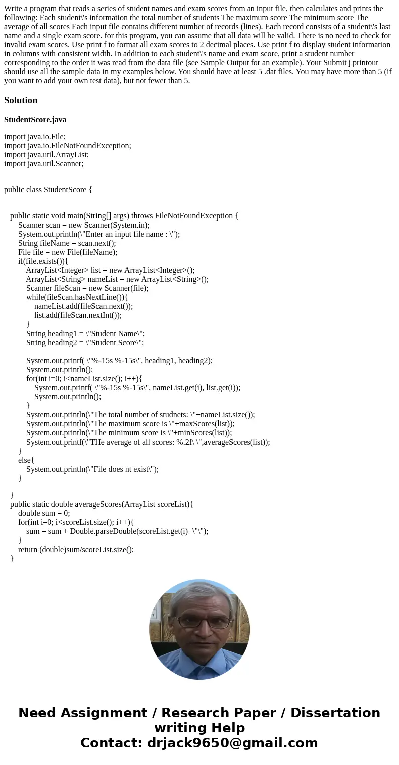  Write a program that reads a series of student names and exam scores from an input file, then calculates and prints the following: Each student\'s information 