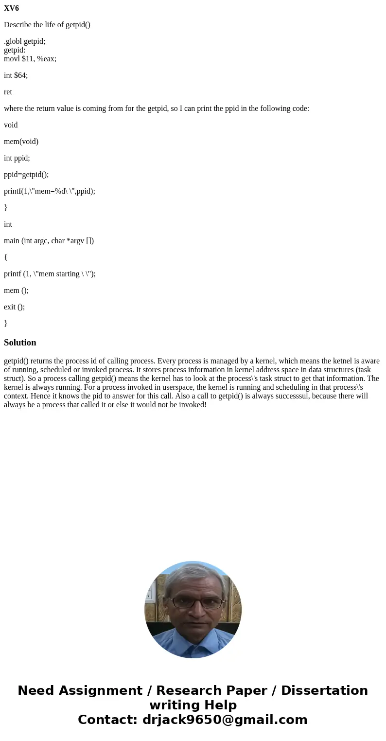 XV6 Describe the life of getpid() .globl getpid; getpid: movl $11, %eax; int $64; ret where the return value is coming from for the getpid, so I can print the p XV6 Describe the life of getpid() .globl getpid; getpid: movl $11, %eax; int $64; ret where the return value is coming from for the getpid, so I can print the p