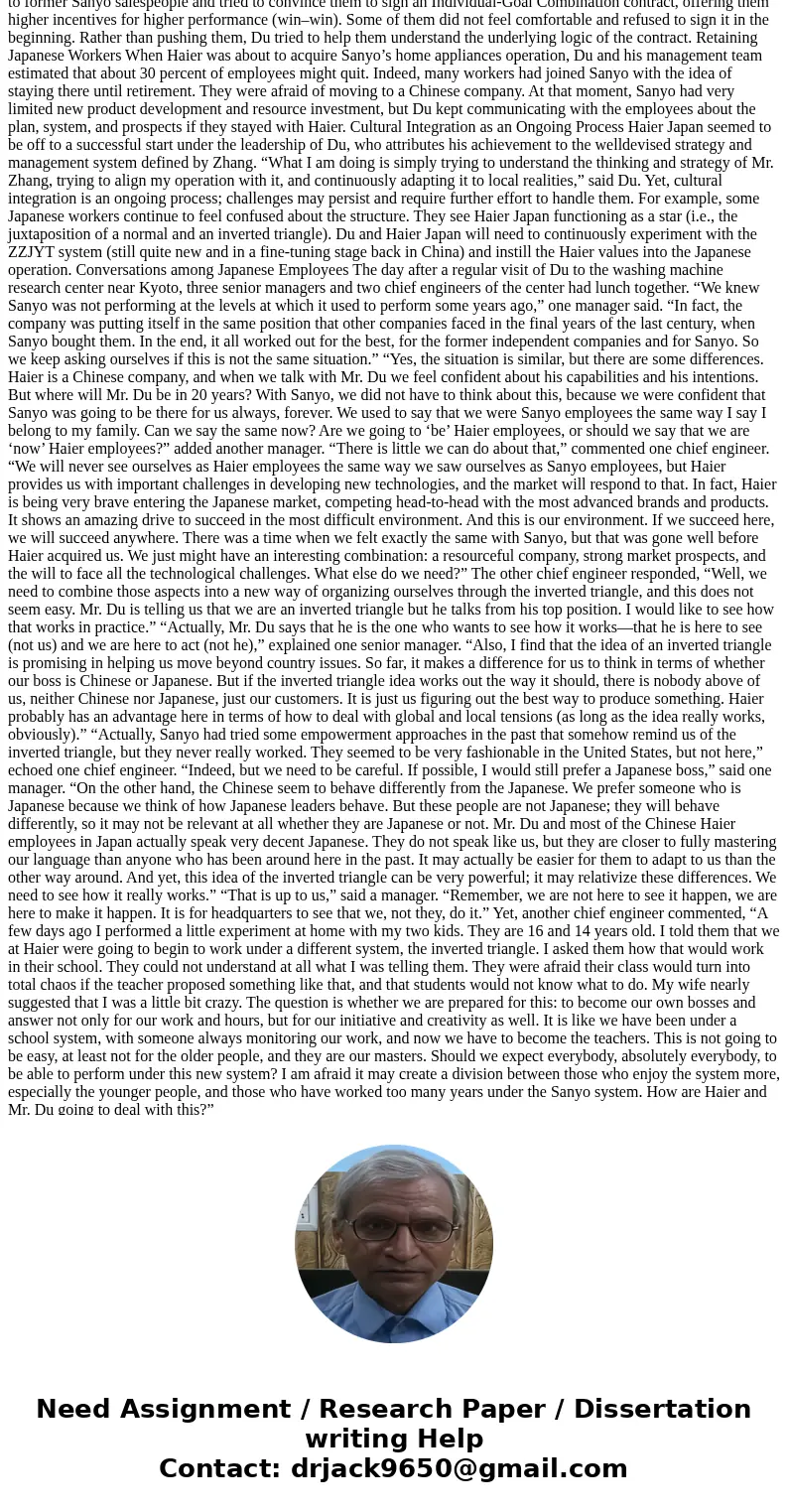 1. How far has Haier come since its creation in 1984? 2. What is special about Haier’s current management system? Why did the company create this system? 3. Wha 1. How far has Haier come since its creation in 1984? 2. What is special about Haier’s current management system? Why did the company create this system? 3. Wha