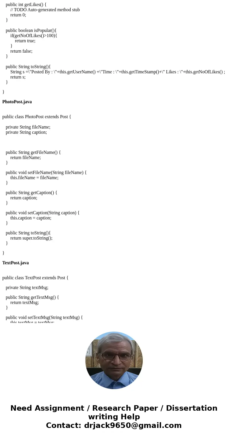 1- Likeable Implement the interface Likeable. It declares two methods: like() and int getLikes(). 2- Post Write the implementation of the class Post. It impleme