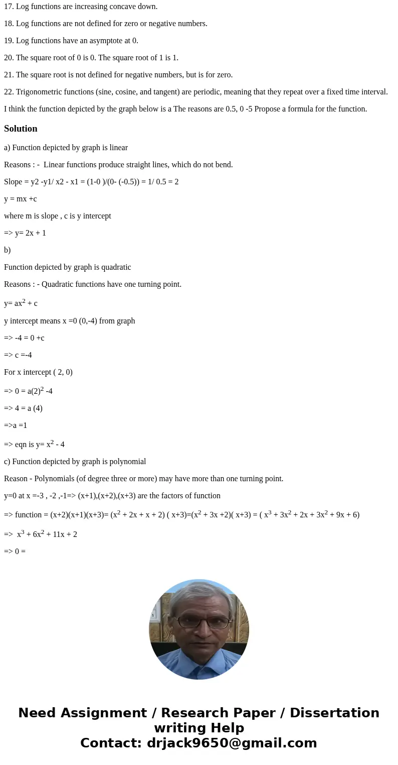 1. Linear functions produce straight lines, which do not bend. 2. Linear functions usually have one x-intercept, except for the line y = 0 3. Linear functions u 1. Linear functions produce straight lines, which do not bend. 2. Linear functions usually have one x-intercept, except for the line y = 0 3. Linear functions u