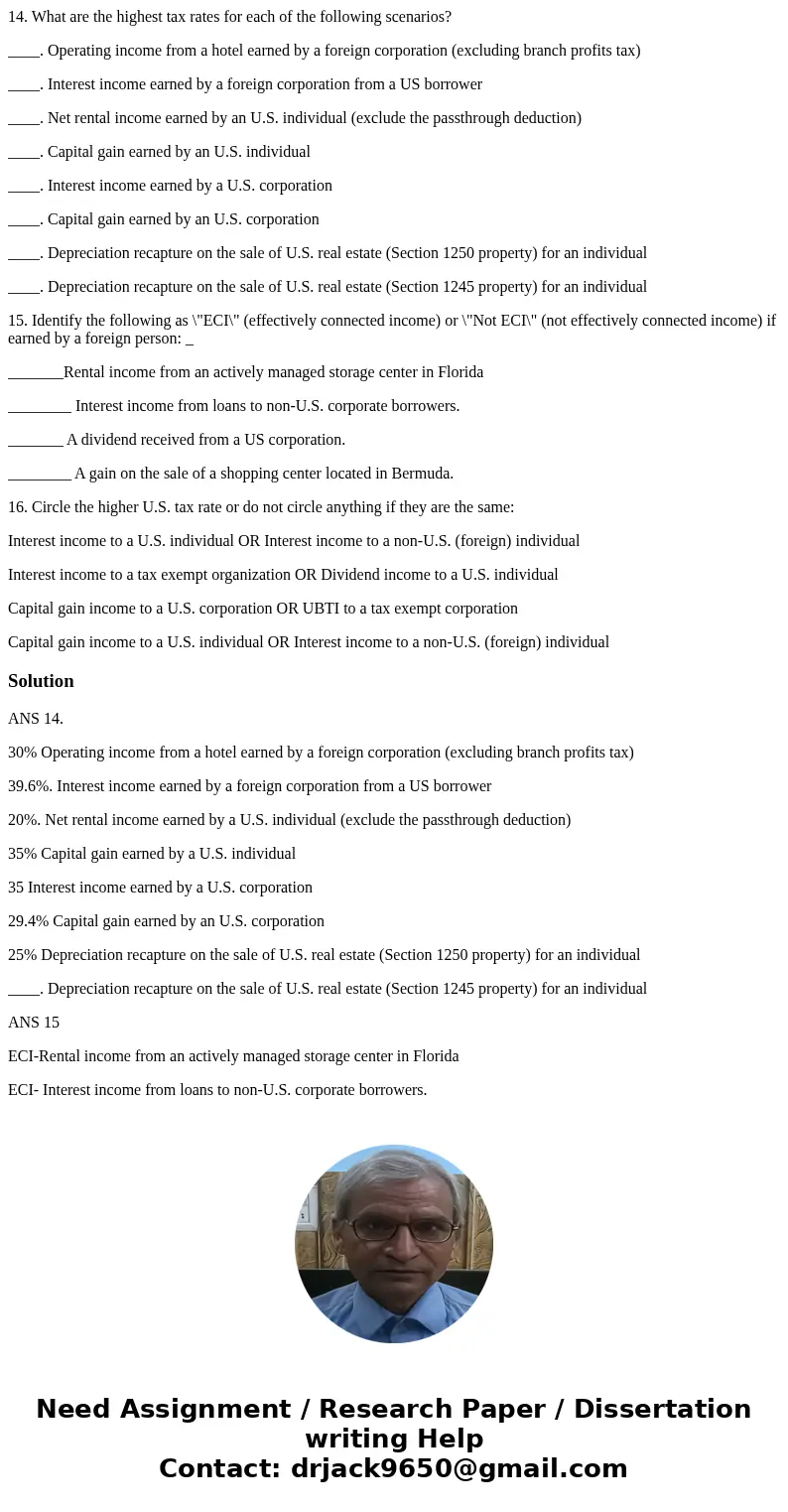 14. What are the highest tax rates for each of the following scenarios? ____. Operating income from a hotel earned by a foreign corporation (excluding branch pr 14. What are the highest tax rates for each of the following scenarios? ____. Operating income from a hotel earned by a foreign corporation (excluding branch pr