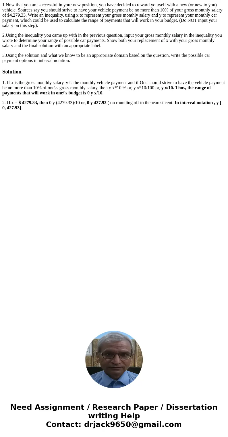 1.Now that you are successful in your new position, you have decided to reward yourself with a new (or new to you) vehicle. Sources say you should strive to hav 1.Now that you are successful in your new position, you have decided to reward yourself with a new (or new to you) vehicle. Sources say you should strive to hav