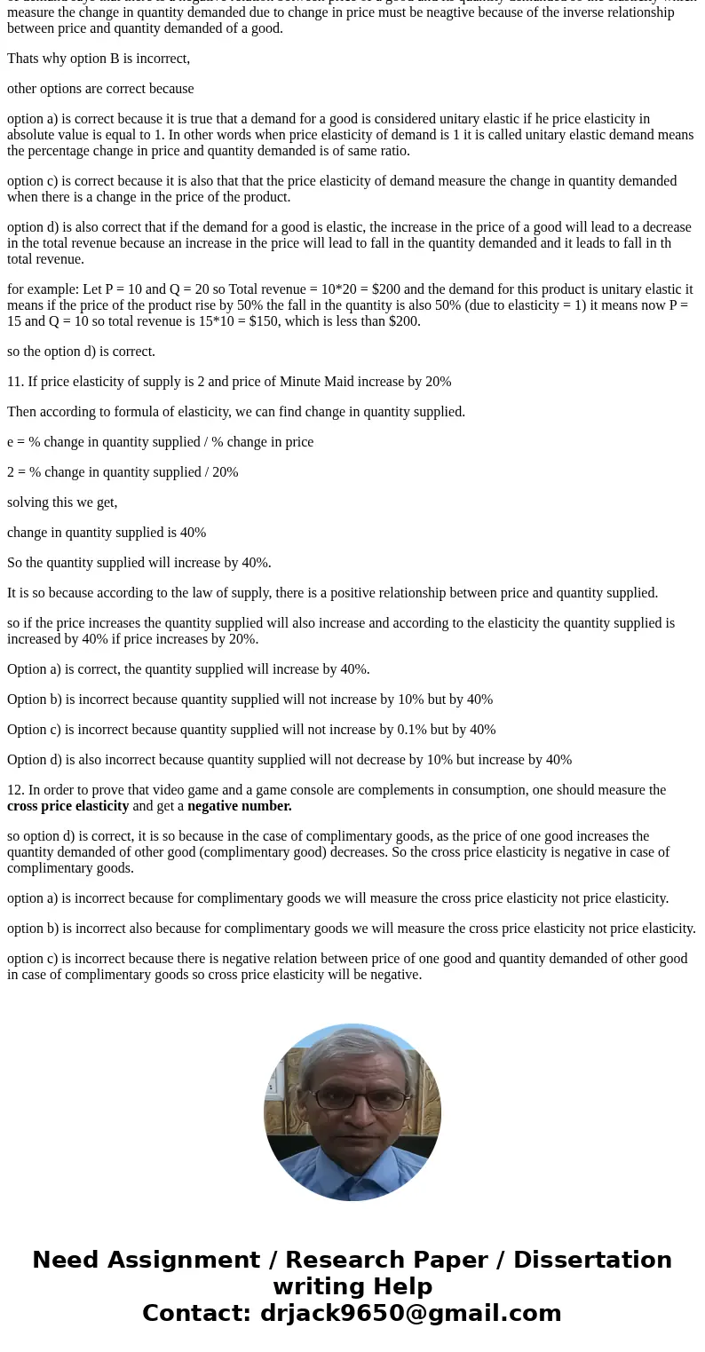 9. Which of the following would result in a lower absolute value of the price elasticity of demand for a product? a. wide variety of substitutes available for   9. Which of the following would result in a lower absolute value of the price elasticity of demand for a product? a. wide variety of substitutes available for