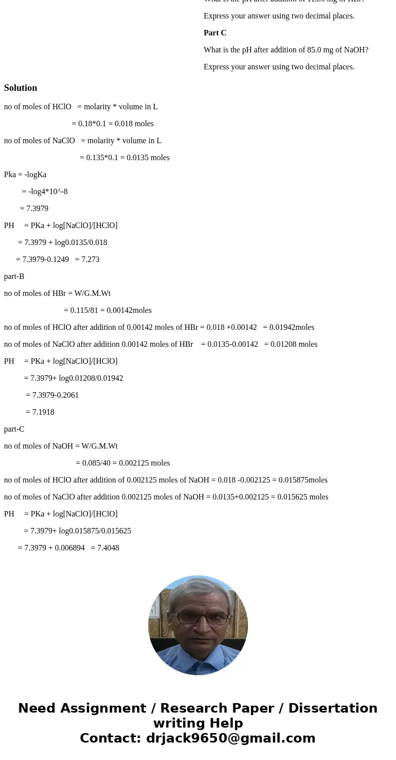 A 100.0-mL buffer solution is 0.180 molL1 in HClOand 0.135 molL1 in NaClO. Ka(HClO)=4.0×108 Part A What is the initial pH of this solution? Express your answer  A 100.0-mL buffer solution is 0.180 molL1 in HClOand 0.135 molL1 in NaClO. Ka(HClO)=4.0×108 Part A What is the initial pH of this solution? Express your answer