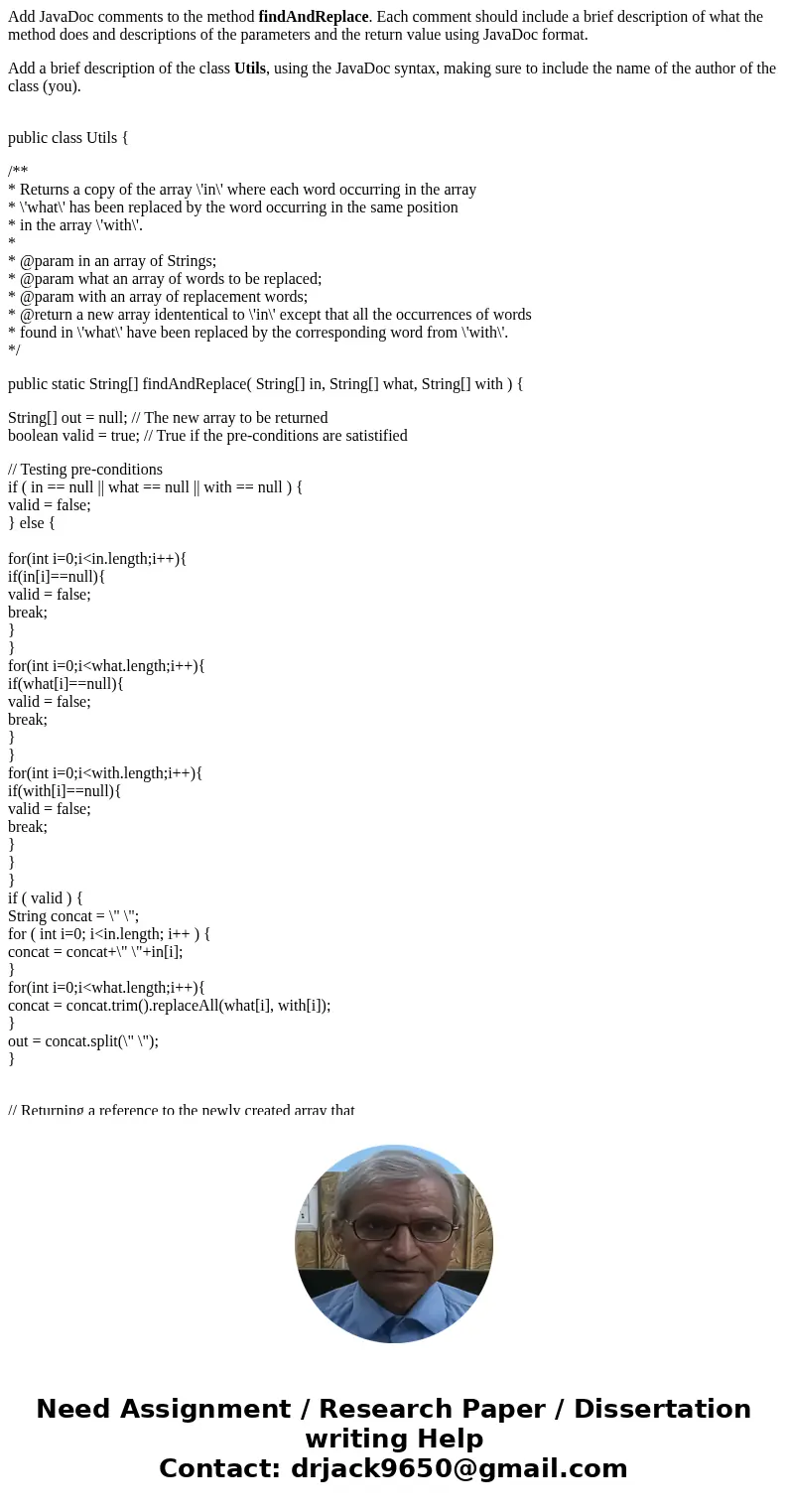 Add JavaDoc comments to the method findAndReplace. Each comment should include a brief description of what the method does and descriptions of the parameters an