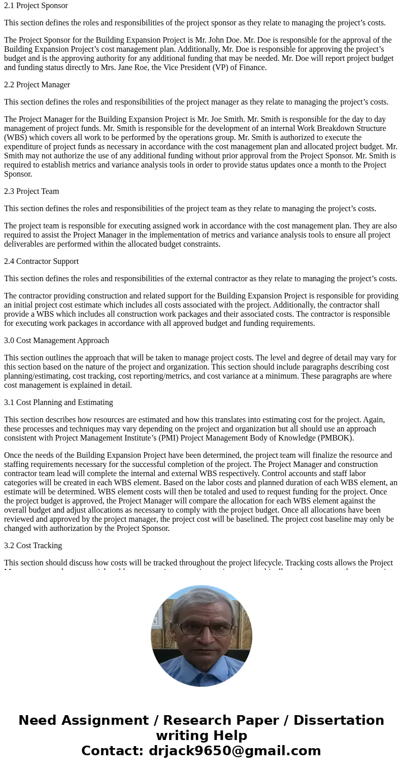 After you finished building your baseline budget for the conference facility project, you need to plan how you want to manage your budget. That includes writing After you finished building your baseline budget for the conference facility project, you need to plan how you want to manage your budget. That includes writing