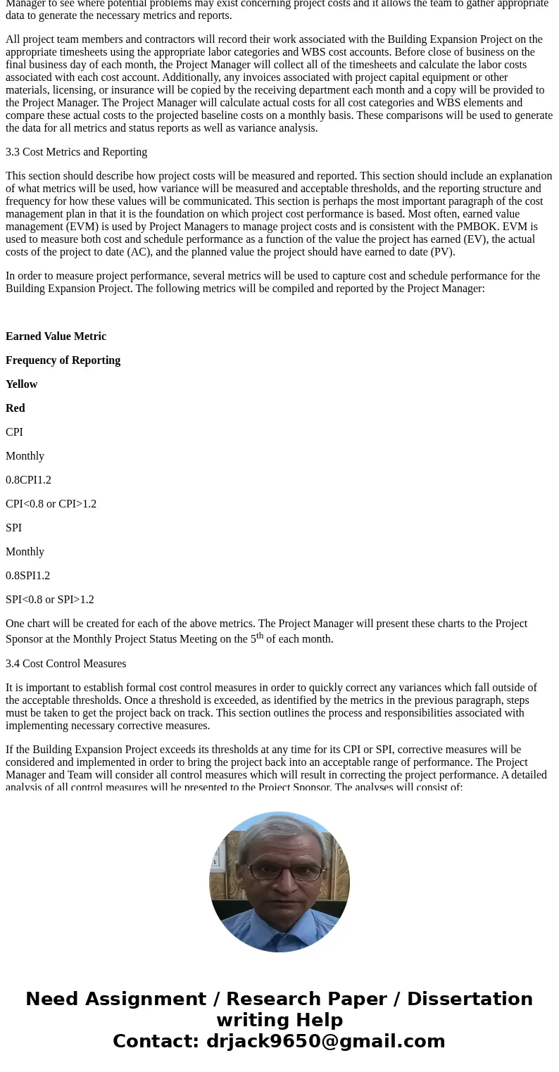 After you finished building your baseline budget for the conference facility project, you need to plan how you want to manage your budget. That includes writing After you finished building your baseline budget for the conference facility project, you need to plan how you want to manage your budget. That includes writing