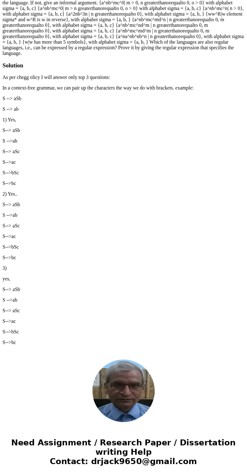 Are the following languages context-free or not? If yes, specify a context-free grammar in BNF notation that generates the language. If not, give an informal a  Are the following languages context-free or not? If yes, specify a context-free grammar in BNF notation that generates the language. If not, give an informal a