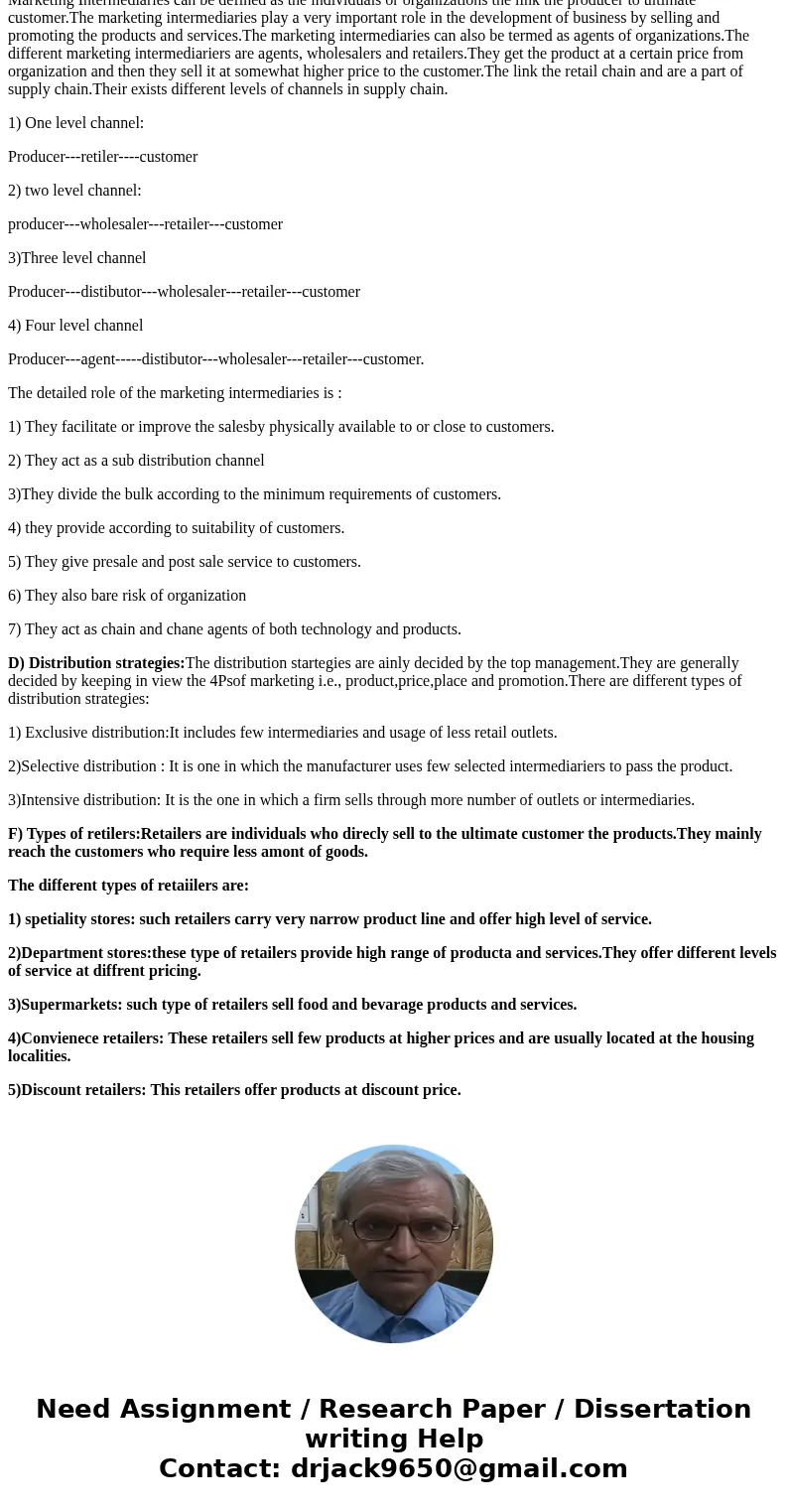 Briefly Explain all these points below A. Marketing channels VS changes in technology (online marketing) B. Vertical marketing system (VMS) VS Conventional mark