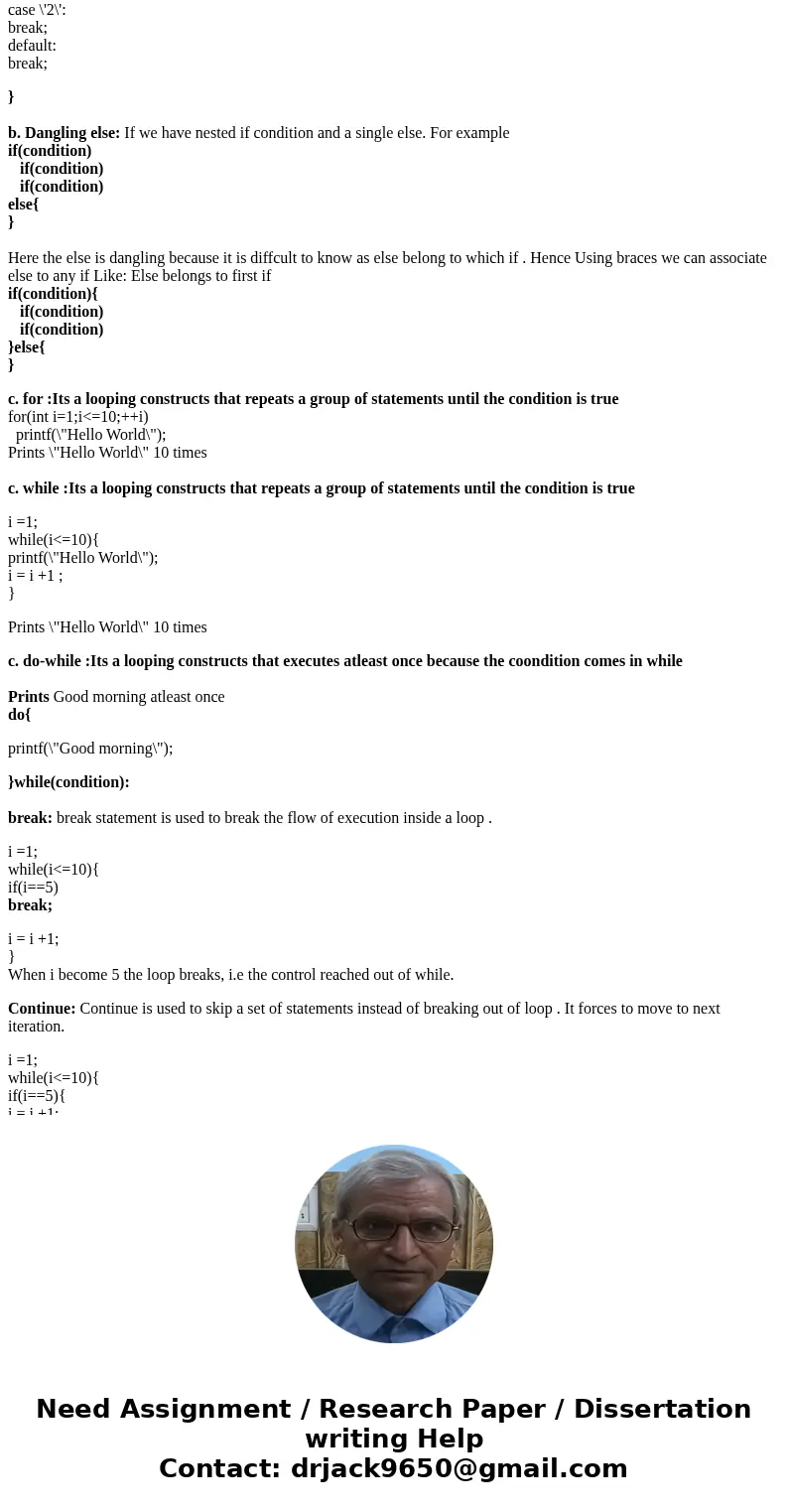 Can anyone help explain these to me? Assume you are in C++ 1. Operators a. +, -. *, /, %, =, operation with assignment, pre/post increment/decrement, and ?:, b. Can anyone help explain these to me? Assume you are in C++ 1. Operators a. +, -. *, /, %, =, operation with assignment, pre/post increment/decrement, and ?:, b.