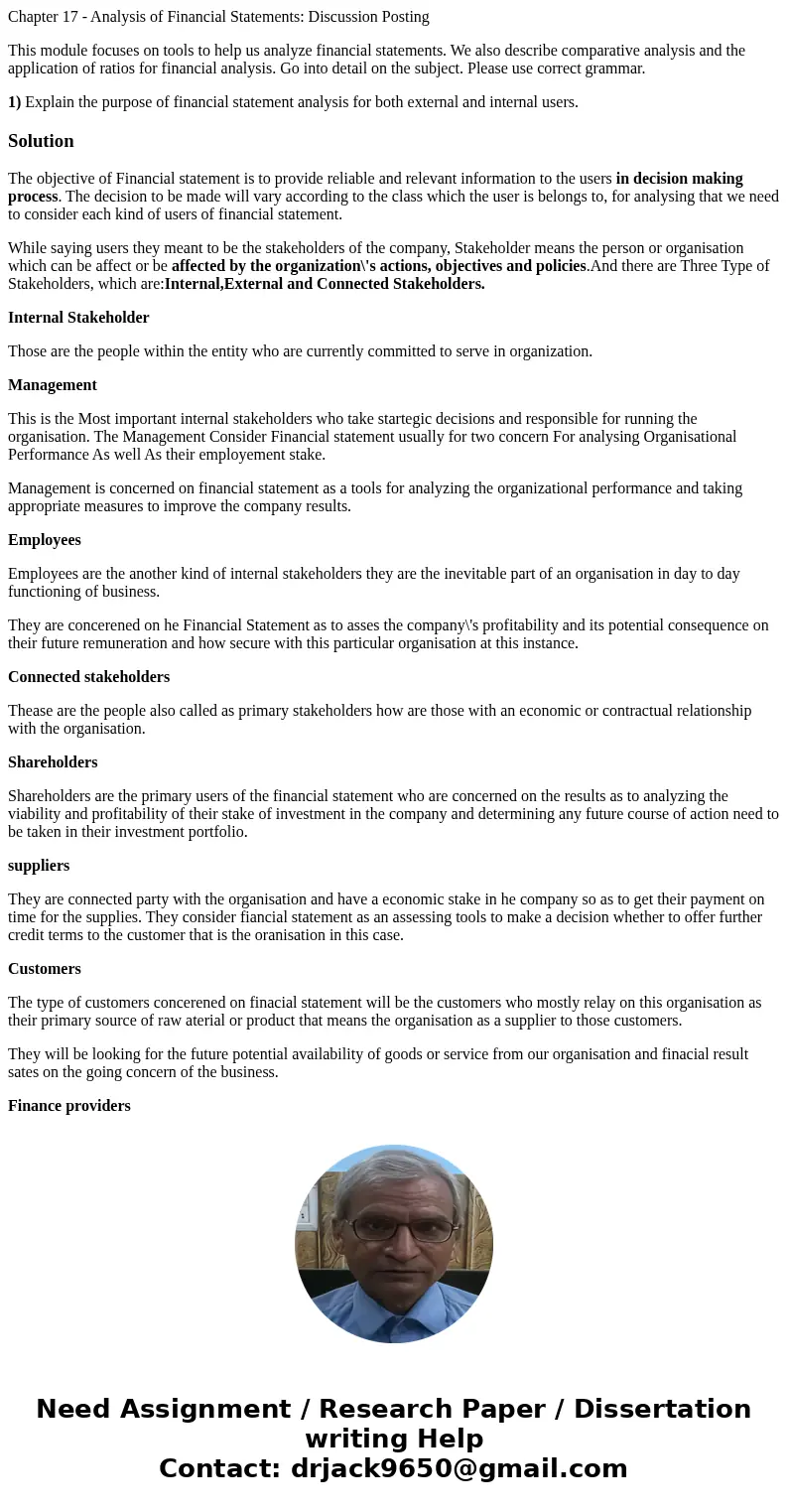 Chapter 17 - Analysis of Financial Statements: Discussion Posting This module focuses on tools to help us analyze financial statements. We also describe compara Chapter 17 - Analysis of Financial Statements: Discussion Posting This module focuses on tools to help us analyze financial statements. We also describe compara