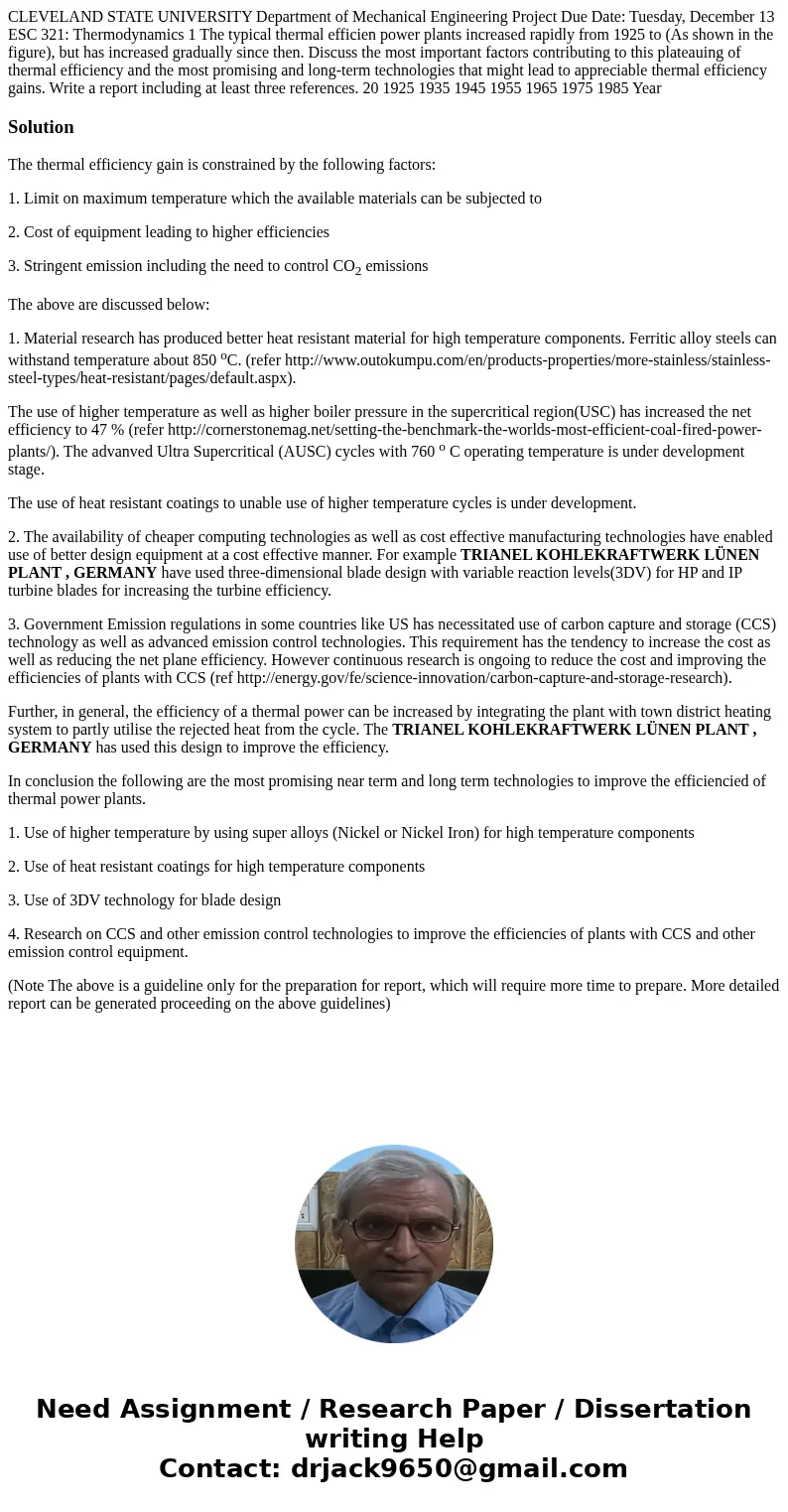 CLEVELAND STATE UNIVERSITY Department of Mechanical Engineering Project Due Date: Tuesday, December 13 ESC 321: Thermodynamics 1 The typical thermal efficien p