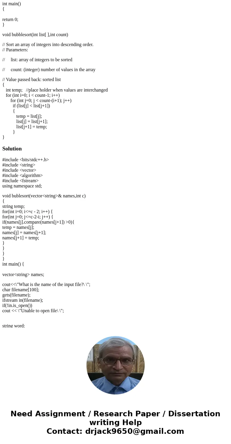 Create a C++ program using functions aside from main and sorting (as described below) that will -interactively prompt the user for and read the name of an input Create a C++ program using functions aside from main and sorting (as described below) that will -interactively prompt the user for and read the name of an input