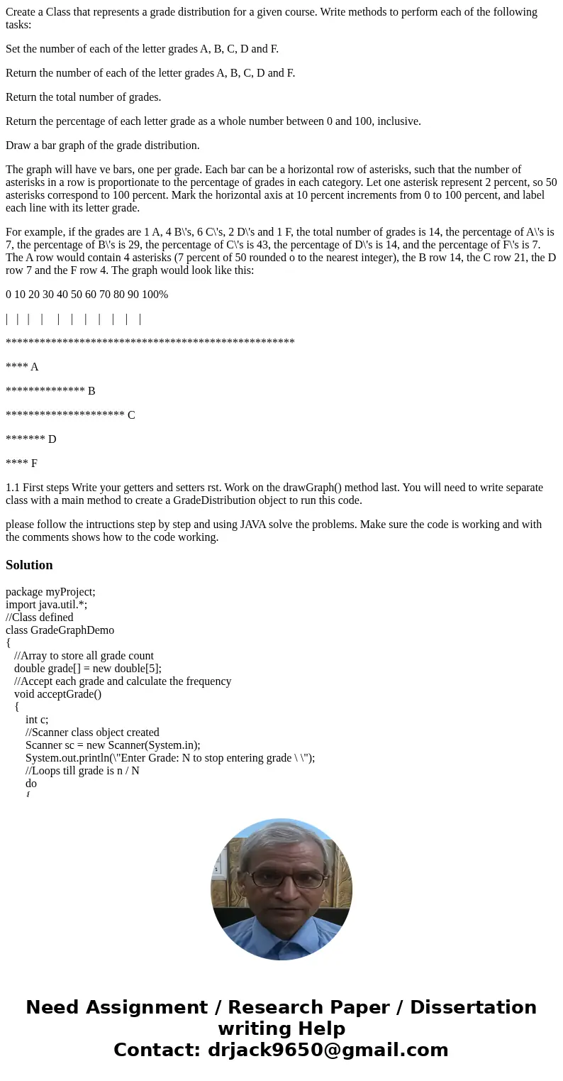 Create a Class that represents a grade distribution for a given course. Write methods to perform each of the following tasks: Set the number of each of the lett
