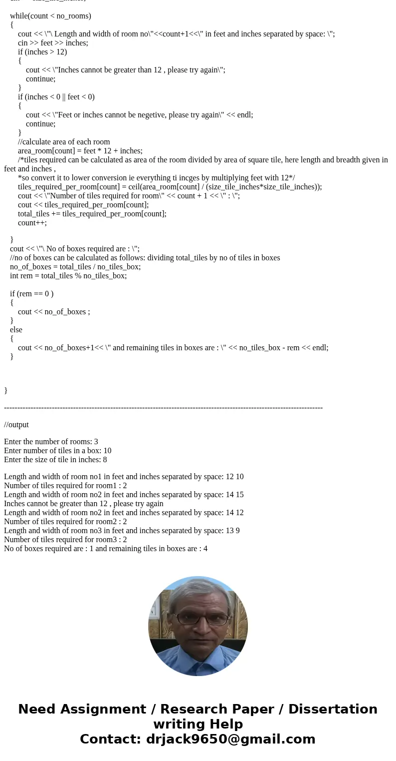 Create a program to estimate the number of boxes of tile that are needed to complete a job of tiling some number of rooms For full credit, you should define an  Create a program to estimate the number of boxes of tile that are needed to complete a job of tiling some number of rooms For full credit, you should define an