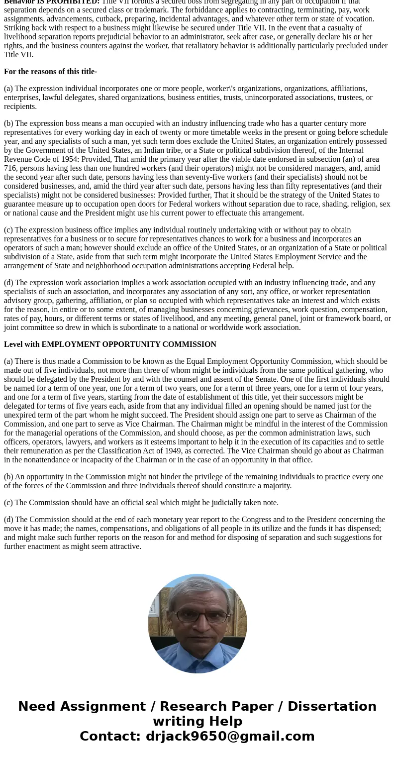 Discuss the importance of and the basic features of Title VII of the 1964 Civil Rights Act. Your response must be at least 200 words in length per question. Ple