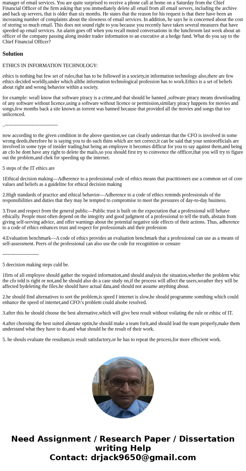 Ethics in Information Technology 5th edition Chapter 4 wwyd #2 Use the ficve step decision making process discussed in Chapter 1 to analyze the following situat Ethics in Information Technology 5th edition Chapter 4 wwyd #2 Use the ficve step decision making process discussed in Chapter 1 to analyze the following situat