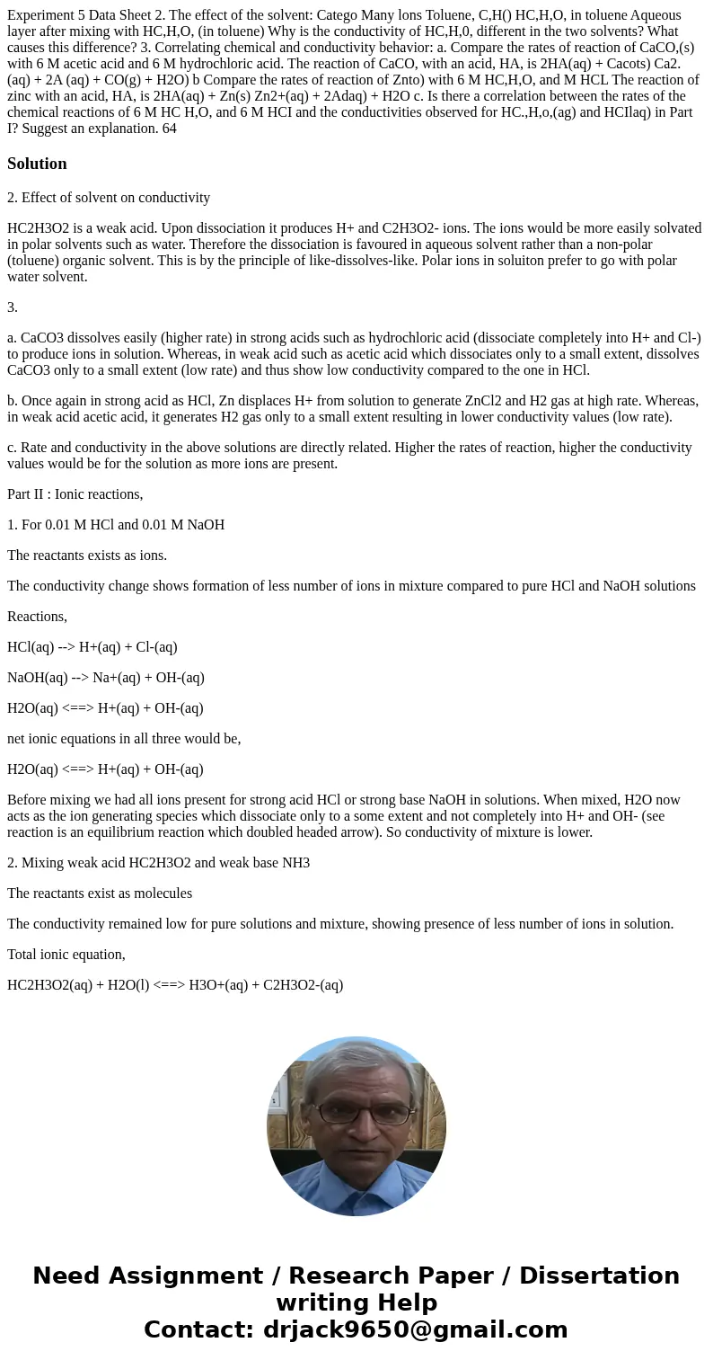 Experiment 5 Data Sheet 2. The effect of the solvent: Catego Many lons Toluene, C,H() HC,H,O, in toluene Aqueous layer after mixing with HC,H,O, (in toluene) W  Experiment 5 Data Sheet 2. The effect of the solvent: Catego Many lons Toluene, C,H() HC,H,O, in toluene Aqueous layer after mixing with HC,H,O, (in toluene) W