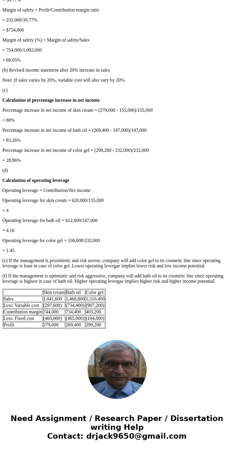 Explain and show work Perez Company is considering the addition of a new product to its cosmetics line. The company has three distinctly different options skin 