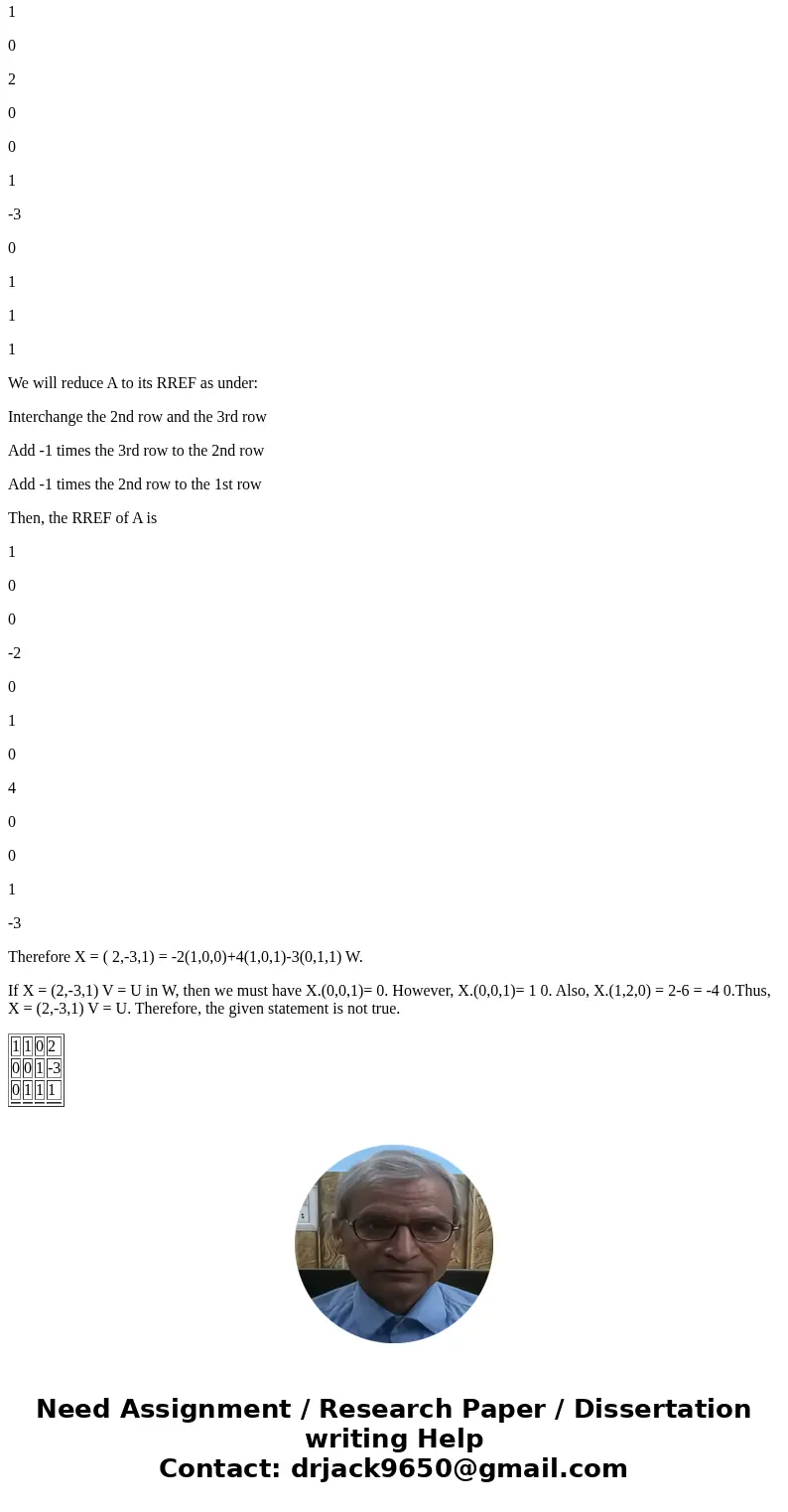 Explain why each orthogonal statement cannot be true. Explain why each statement cannot be true. 1. u = Span {[0, 0, 1], [1, 2, 0]} and w = Span {[1, 0, 0], [1,