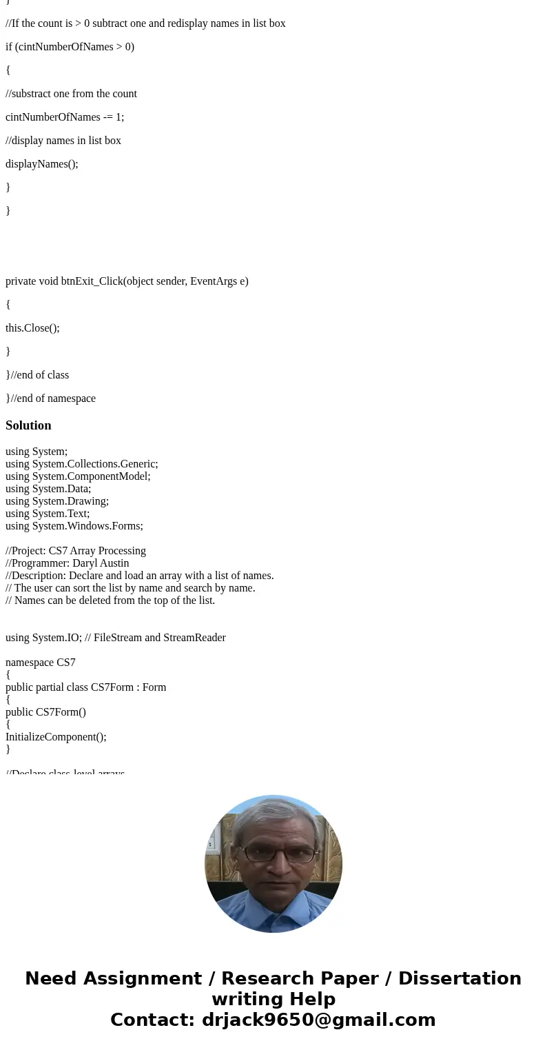 For C# need to make these changes to this programm, http://pastebin.com/nBsBETd8 For this assignment, rewrite the CS7 Array to use a string typed List. Review t For C# need to make these changes to this programm, http://pastebin.com/nBsBETd8 For this assignment, rewrite the CS7 Array to use a string typed List. Review t