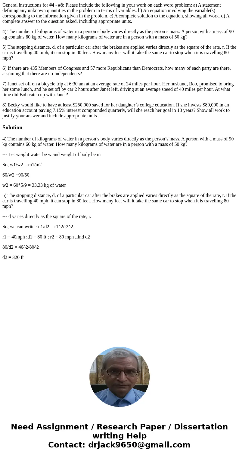 General instructions for #4 - #8: Please include the following in your work on each word problem: a) A statement defining any unknown quantities in the problem  General instructions for #4 - #8: Please include the following in your work on each word problem: a) A statement defining any unknown quantities in the problem