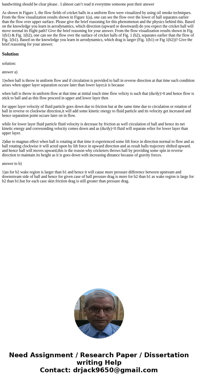 handwriting should be clear please . I almost can\'t read it everytime someone post their answer As shown in Figure 1, the flow fields of cricket balls in a uni handwriting should be clear please . I almost can\'t read it everytime someone post their answer As shown in Figure 1, the flow fields of cricket balls in a uni
