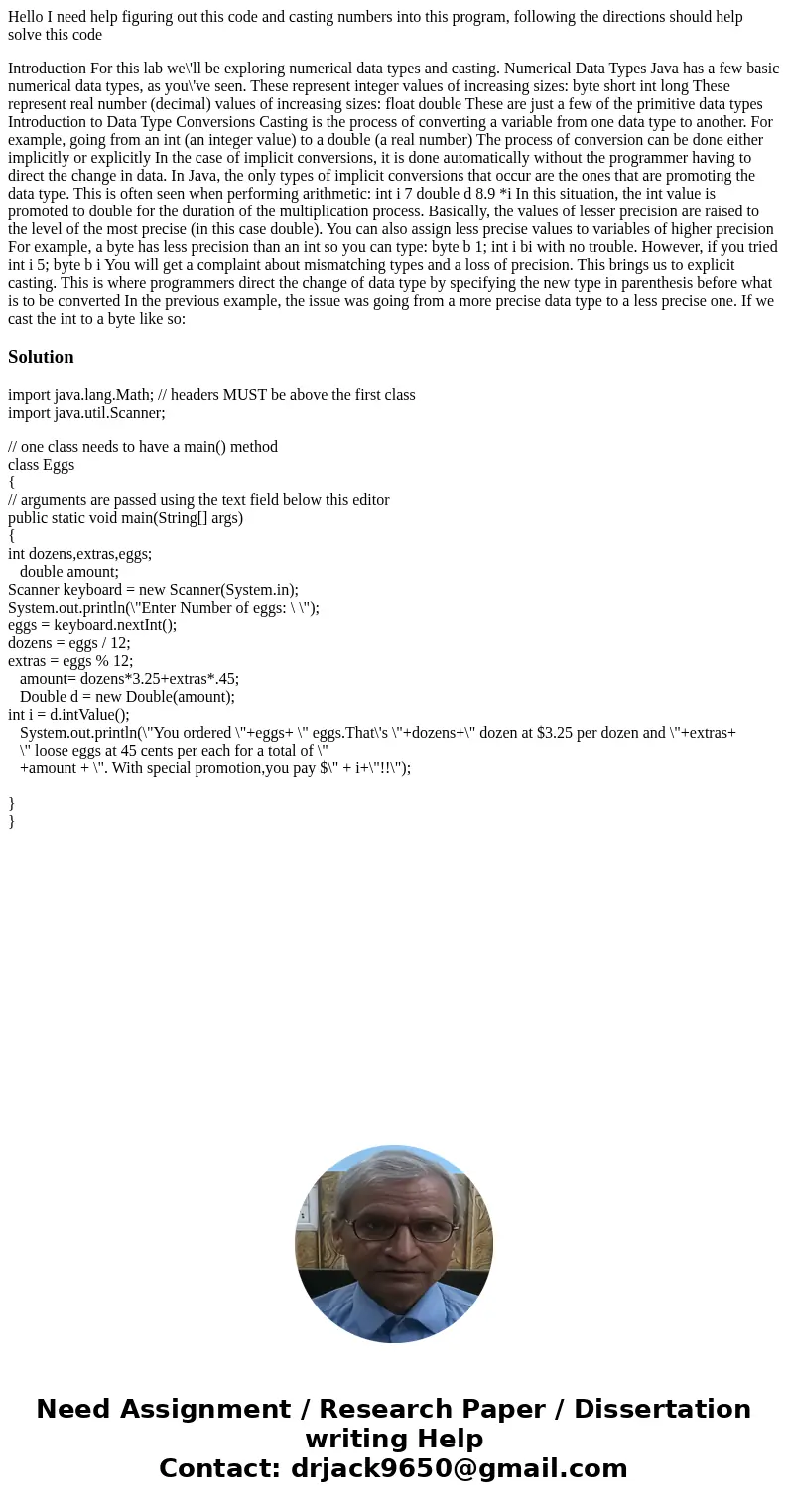 Hello I need help figuring out this code and casting numbers into this program, following the directions should help solve this code Introduction For this lab w