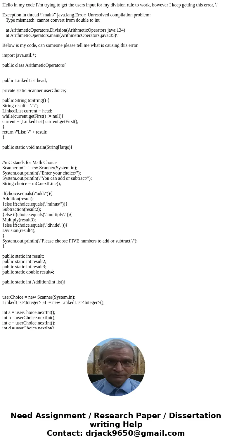 Hello in my code I\'m trying to get the users input for my division rule to work, however I keep getting this error, \ Hello in my code I\'m trying to get the users input for my division rule to work, however I keep getting this error, \