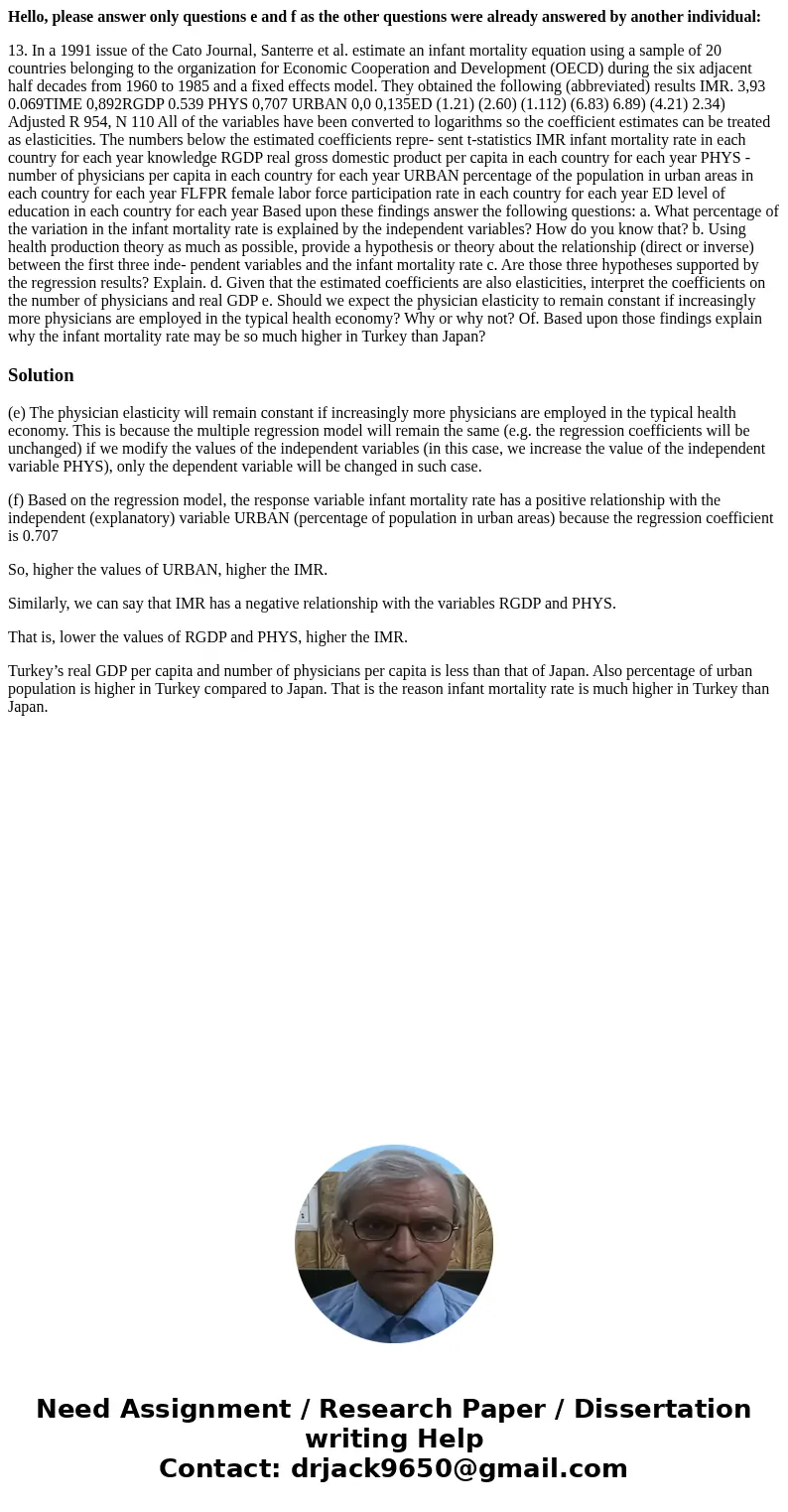 Hello, please answer only questions e and f as the other questions were already answered by another individual: 13. In a 1991 issue of the Cato Journal, Santerr Hello, please answer only questions e and f as the other questions were already answered by another individual: 13. In a 1991 issue of the Cato Journal, Santerr