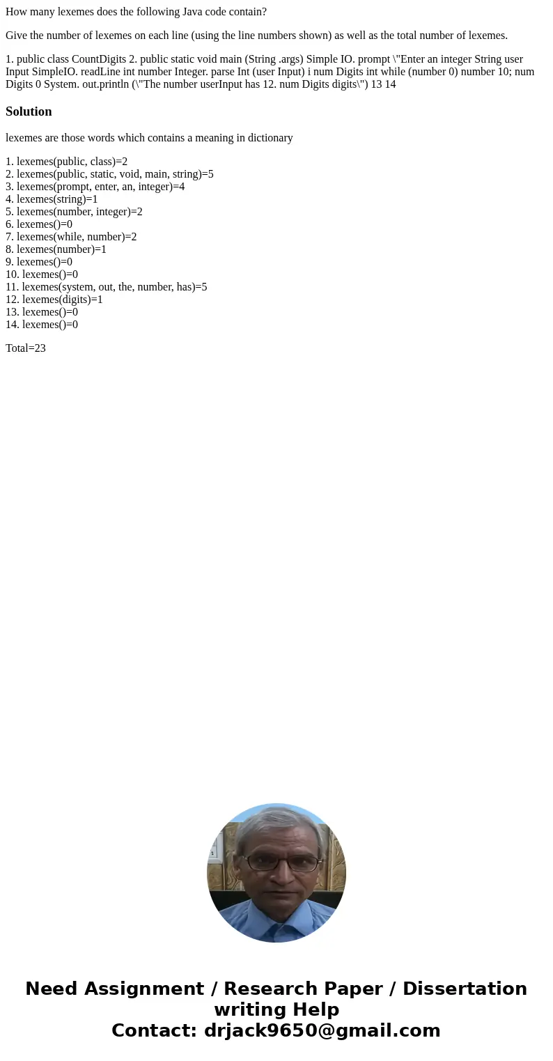 How many lexemes does the following Java code contain? Give the number of lexemes on each line (using the line numbers shown) as well as the total number of lex