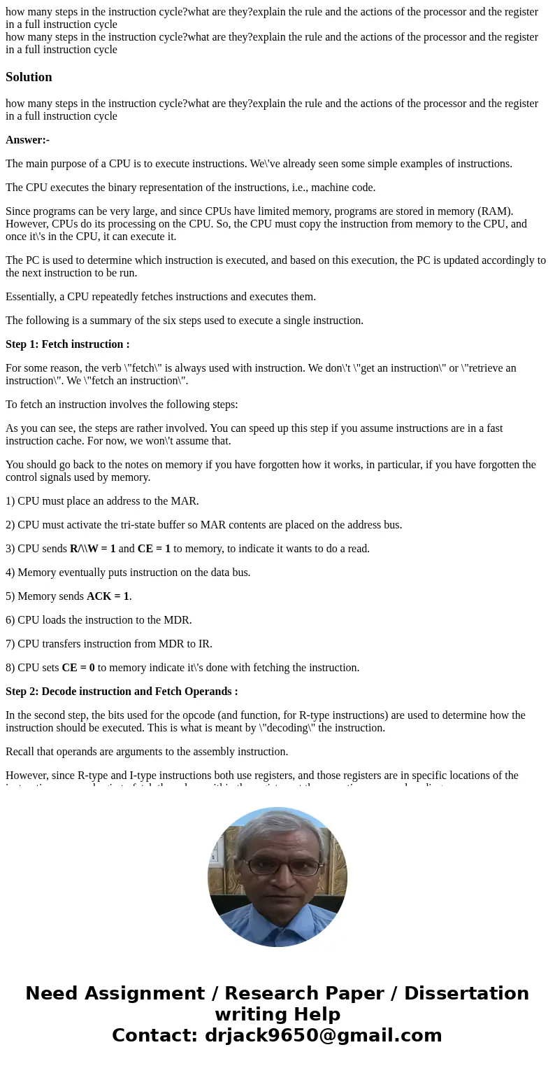 how many steps in the instruction cycle?what are they?explain the rule and the actions of the processor and the register in a full instruction cycle how many st
