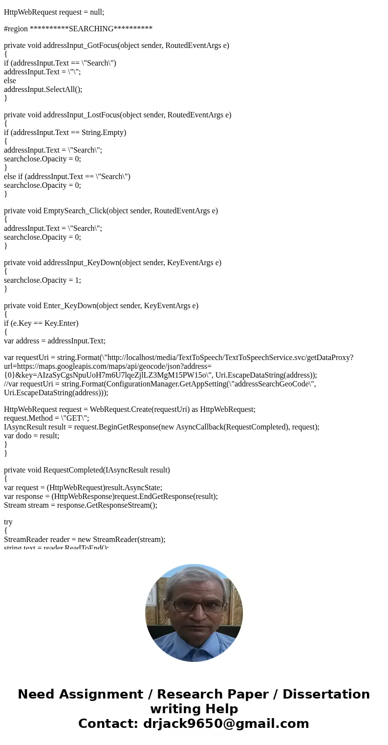 I am working on a project that retrieves addresses from Google\'s API. I am getting response from google, but I am having trouble displaying the address results I am working on a project that retrieves addresses from Google\'s API. I am getting response from google, but I am having trouble displaying the address results