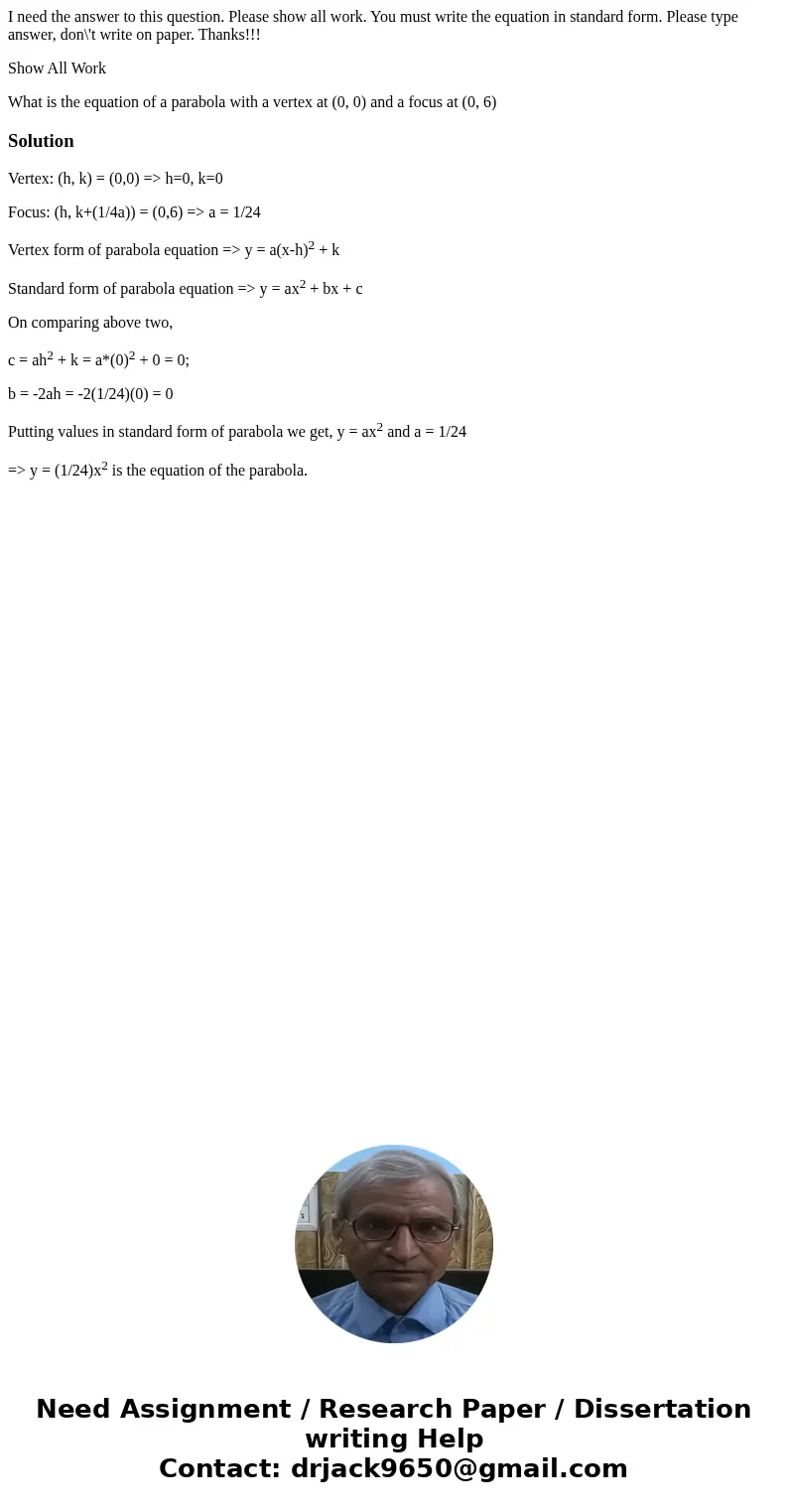 I need the answer to this question. Please show all work. You must write the equation in standard form. Please type answer, don\'t write on paper. Thanks!!! Sho I need the answer to this question. Please show all work. You must write the equation in standard form. Please type answer, don\'t write on paper. Thanks!!! Sho