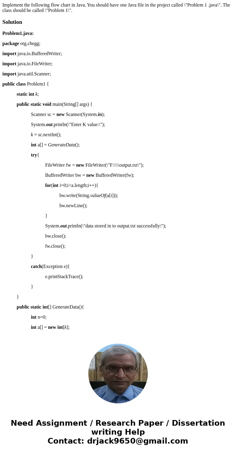  Implement the following flow chart in Java. You should have one Java file in the project called \
