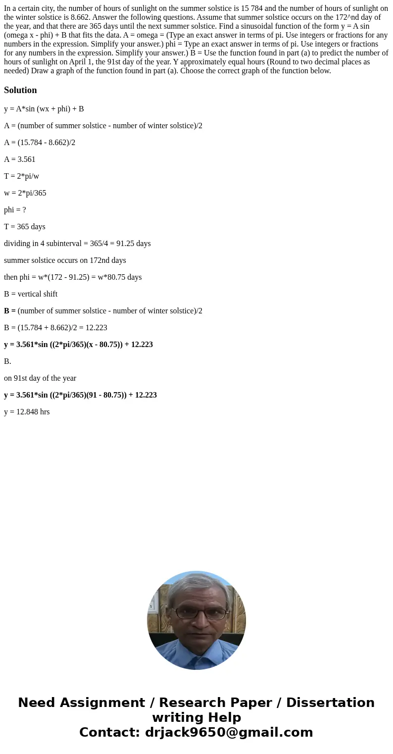  In a certain city, the number of hours of sunlight on the summer solstice is 15 784 and the number of hours of sunlight on the winter solstice is 8.662. Answer