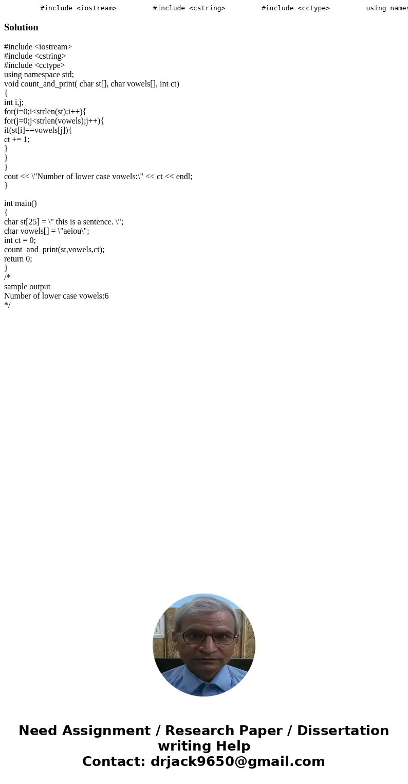#include <iostream> #include <cstring> #include <cctype> using namespace std; // complete the function count_and_print. // the function will   #include <iostream> #include <cstring> #include <cctype> using namespace std; // complete the function count_and_print. // the function will