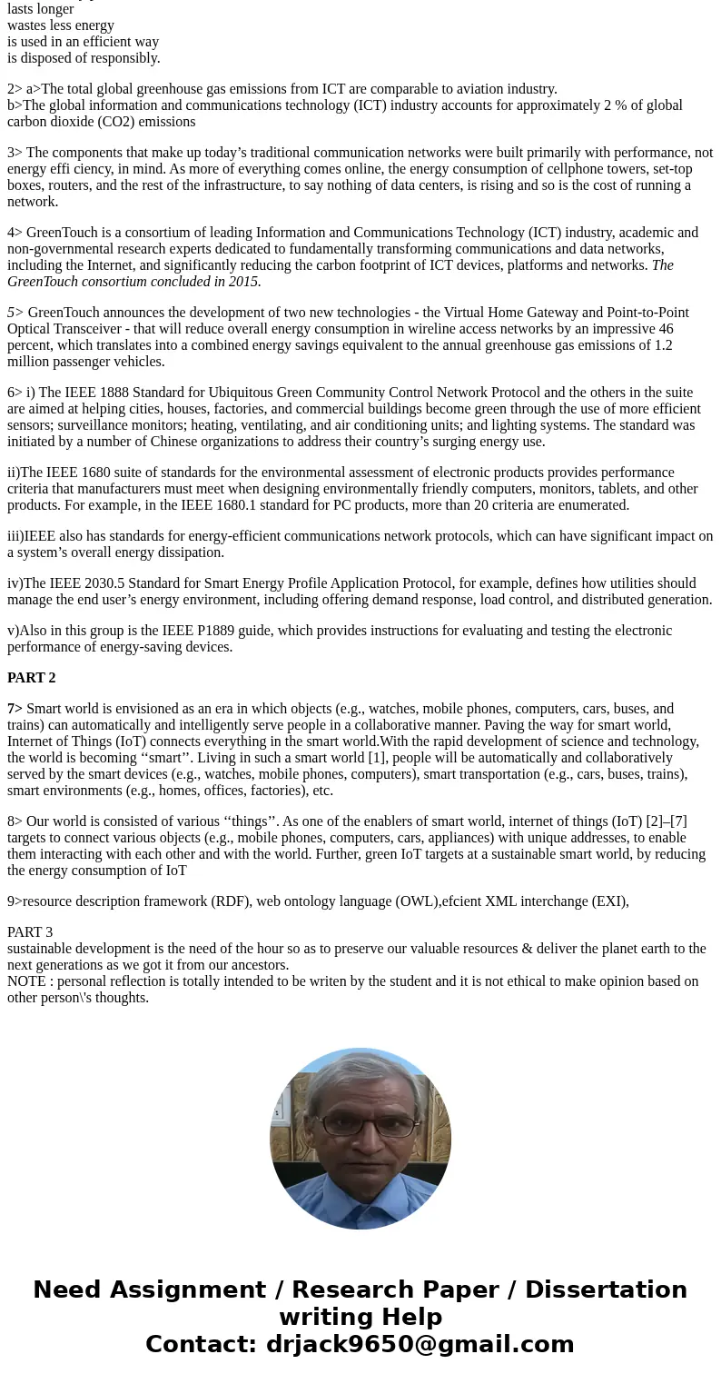 Introduction The tremendous growth of technology has widespread environmental impacts, such as greenhouse gas emissions and other pollution. Purpose The purpose
