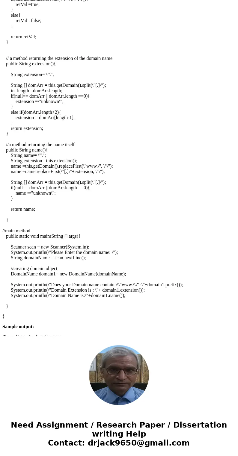 JAVA: Write a program that demonstrates the DomainName class by prompting the user for the domain name and displays the output of the last three methods. Write 