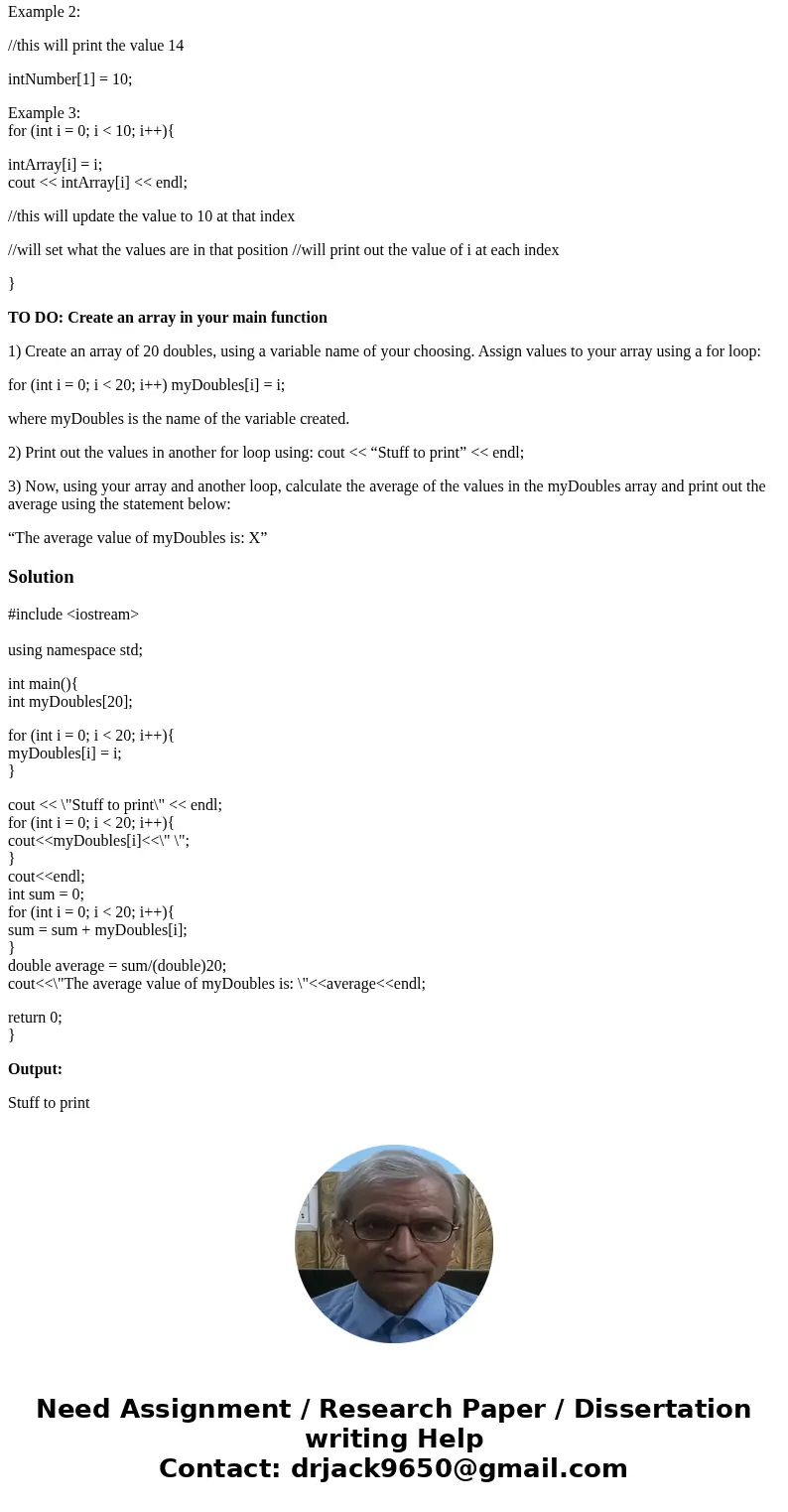 Loops and Arrays Objectives: Arrays are a series of elements consisting of the same type (For ex: all integers), in a contiguous chunk of memory. The elements c Loops and Arrays Objectives: Arrays are a series of elements consisting of the same type (For ex: all integers), in a contiguous chunk of memory. The elements c