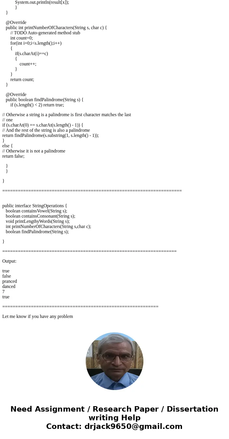 Overview This homework will focus on String manipulation, interfaces and recursion. We will be creating a StringHelpers class that allows us to perform interest